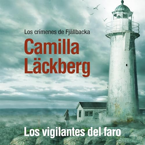 Page de couverture de Los vigilantes del faro [The Lighthouse Keepers]