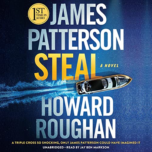 Steal Audiolibro Por James Patterson, Howard Roughan arte de portada