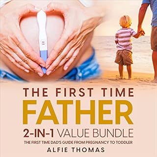 The First Time Father Audiobook By Alfie Thomas cover art