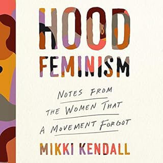 Hood Feminism Audiolibro Por Mikki Kendall arte de portada