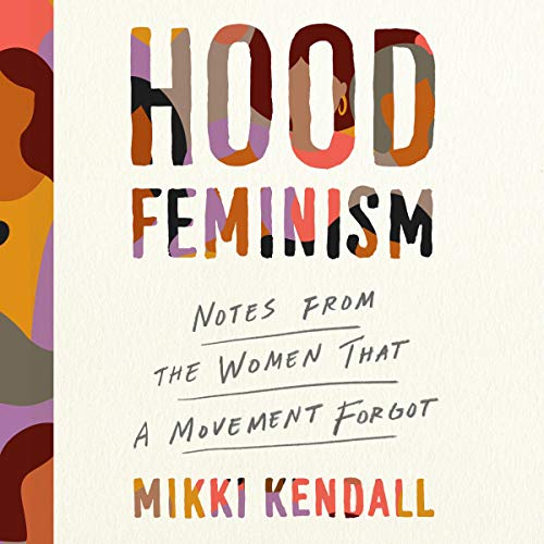 Hood Feminism Audiolibro Por Mikki Kendall arte de portada