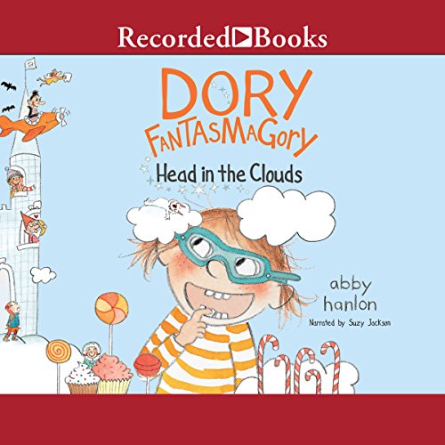 Dory Fantasmagory: Head in the Clouds Audiobook By Abby Hanlon cover art