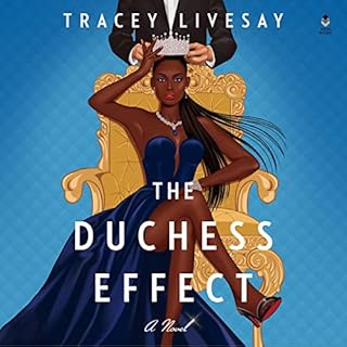 The Duchess Effect Audiobook By Tracey Livesay cover art