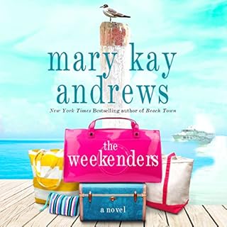 The Weekenders Audiolibro Por Mary Kay Andrews arte de portada