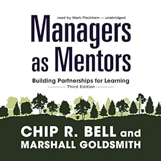 Managers as Mentors Audiolibro Por Chip R. Bell, Marshall Goldsmith arte de portada