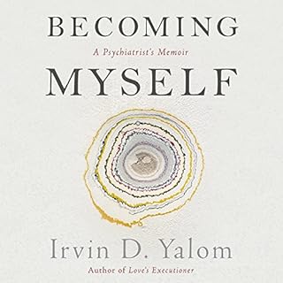 Becoming Myself Audiobook By Irvin D. Yalom cover art