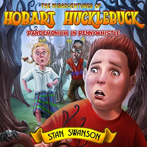 The Misadventures of Hobart Hucklebuck cover art