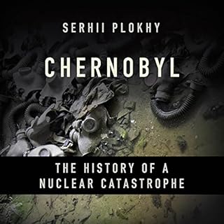 Chernobyl Audiobook By Serhii Plokhy cover art