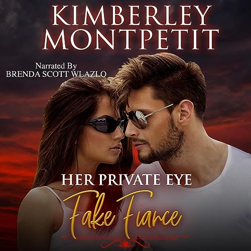 Her Private Eye Fake Fiancé Audiolivro Por Kimberley Montpetit capa