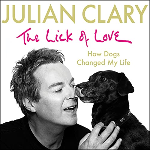 The Lick of Love Audiolibro Por Julian Clary arte de portada