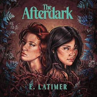 The Afterdark Audiobook By E. Latimer cover art