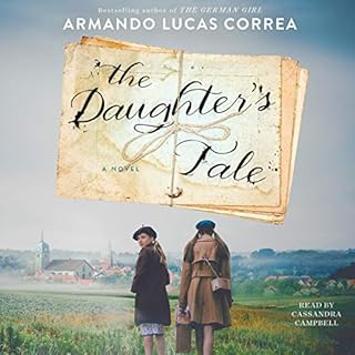 The Daughter's Tale Audiobook By Armando Lucas Correa cover art