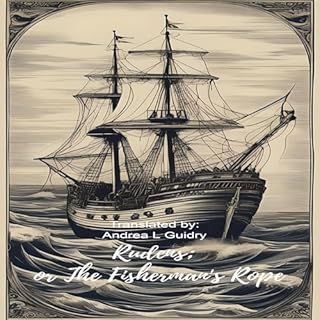 Rudens; Or the Fisherman's Rope Audiobook By Titus Maccius Plautus, Andrea L Guidry cover art