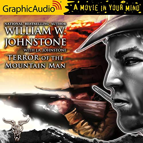 Terror of the Mountain Man [Dramatized Adaptation] cover art