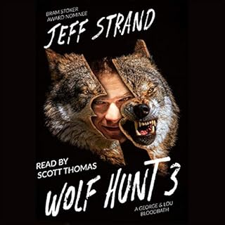 Wolf Hunt 3 Audiobook By Jeff Strand cover art