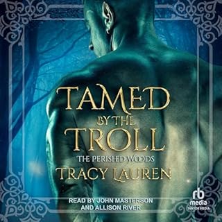 Tamed by the Troll Audiobook By Tracy Lauren cover art