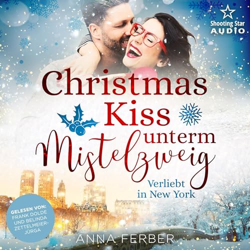 Christmas Kiss unterm Mistelzweig: Verliebt in New York Audiolivro Por Anna Ferber capa