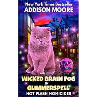 Wicked Brain Fog in Glimmerspell Audiolibro Por Addison Moore arte de portada