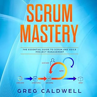 Scrum Mastery Audiolibro Por Greg Caldwell arte de portada