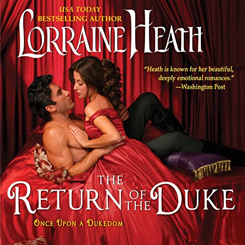 The Return of the Duke Audiolibro Por Lorraine Heath arte de portada