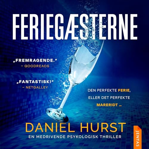 Feriegæsterne Audiolivro Por Daniel Hurst, Louise Christensen - translator capa