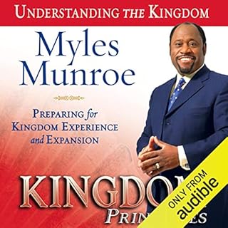 Kingdom Principles: Preparing for Kingdom Experience and Expansion Audiolibro Por Myles Myles Munroe arte de portada