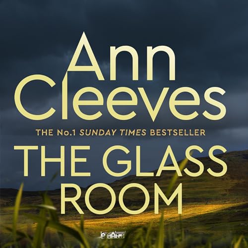 The Glass Room: A Vera Stanhope Novel 5 cover art