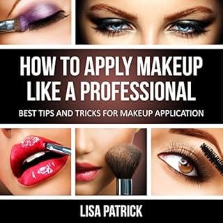 Page de couverture de How to Apply Makeup like a Professional