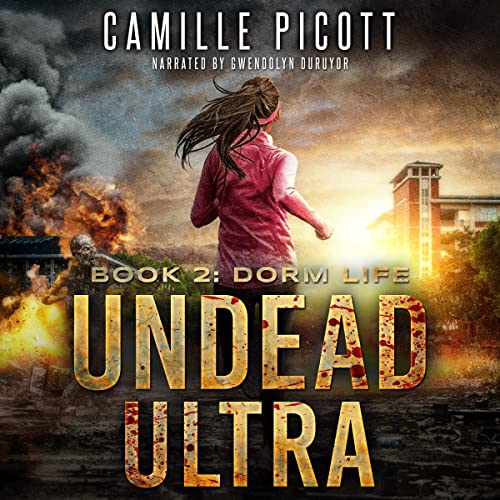 Dorm Life Audiobook By Camille Picott cover art