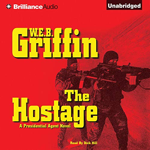 The Hostage Audiolibro Por W. E. B. Griffin arte de portada