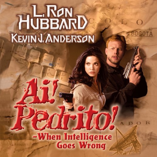 Ai! Pedrito!: When Intelligence Goes Wrong cover art