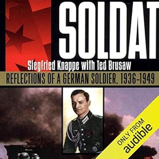 Soldat Audiobook By Siegfried Knappe, Ted Brusaw cover art