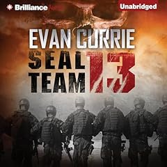 SEAL Team 13 Audiobook By Evan Currie cover art