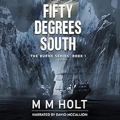 Fifty Degrees South Audiolibro Por M.M. Holt arte de portada