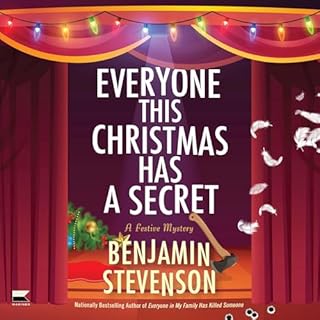 Everyone This Christmas Has a Secret Audiolibro Por Benjamin Stevenson arte de portada