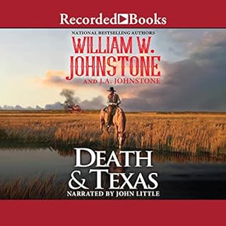 Death and Texas Audiobook By J.A. Johnstone, William W. Johnstone cover art