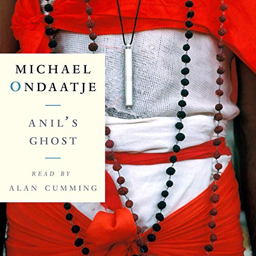 Anil's Ghost Audiobook By Michael Ondaatje cover art