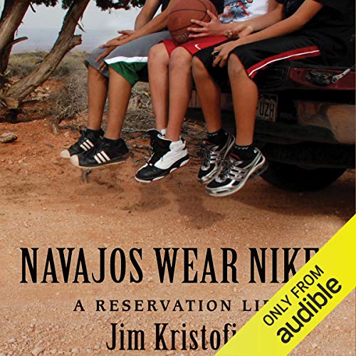 Navajos Wear Nikes Audiolibro Por Jim Kristofic arte de portada