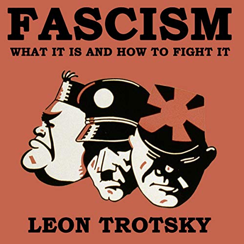 Fascism: What It Is and How to Fight It cover art