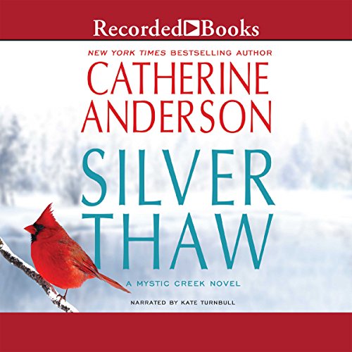 Silver Thaw Audiobook By Catherine Anderson cover art