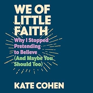 We of Little Faith Audiolibro Por Kate Cohen arte de portada