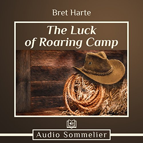 The Luck of Roaring Camp cover art