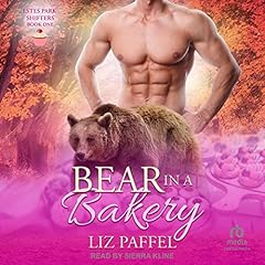 Bear in a Bakery Audiolibro Por Liz Paffel arte de portada