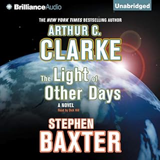 The Light of Other Days Audiobook By Arthur C. Clarke, Stephen Baxter cover art