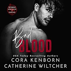 Bad Blood Audiobook By Cora Kenborn, Catherine Wiltcher cover art