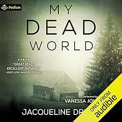 My Dead World Audiobook By Jacqueline Druga cover art