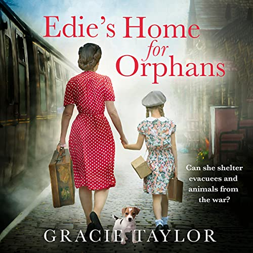 Edie’s Home for Orphans Audiobook By Gracie Taylor cover art