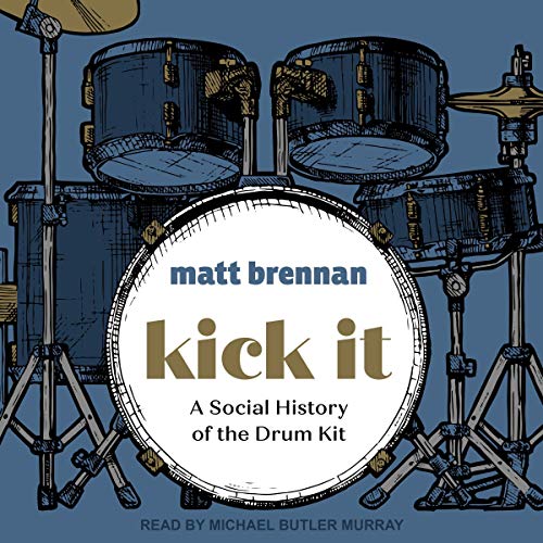 Kick It Audiobook By Matt Brennan cover art