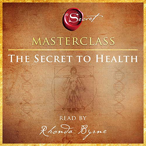 The Secret to Health Masterclass cover art