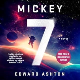 Mickey7 Audiobook By Edward Ashton cover art